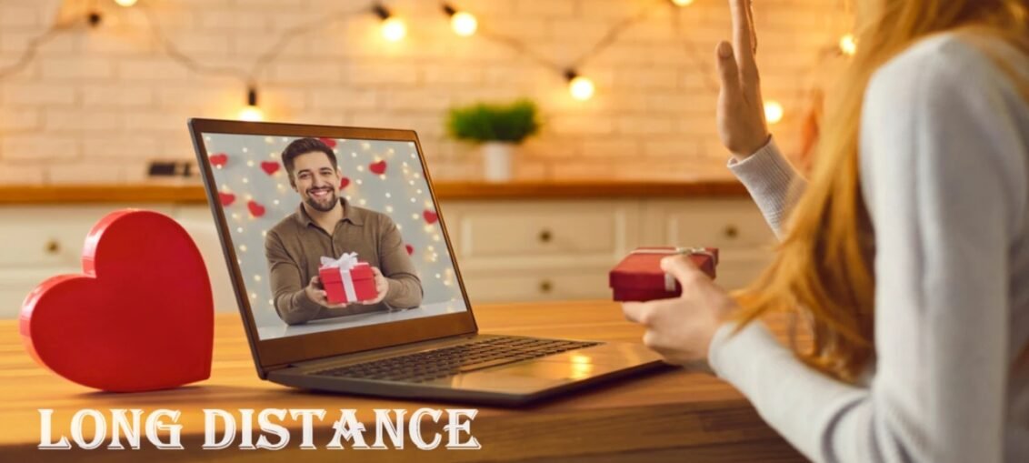 Long Distance Dating Ideas: